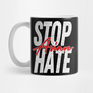 Stop Asian Hate //////// Mug